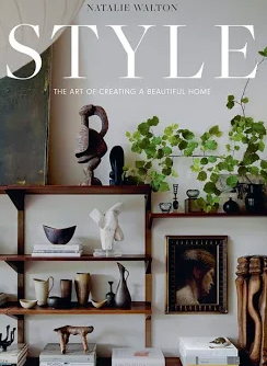 Style: The art of creating a beautiful home