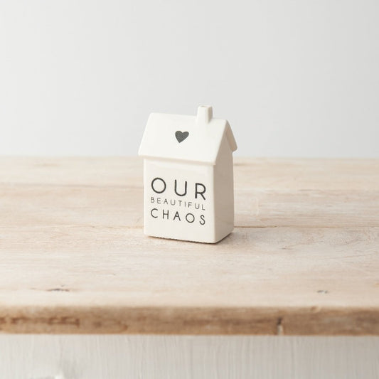 Porcelain House Ornament - Our Beautiful Chaos