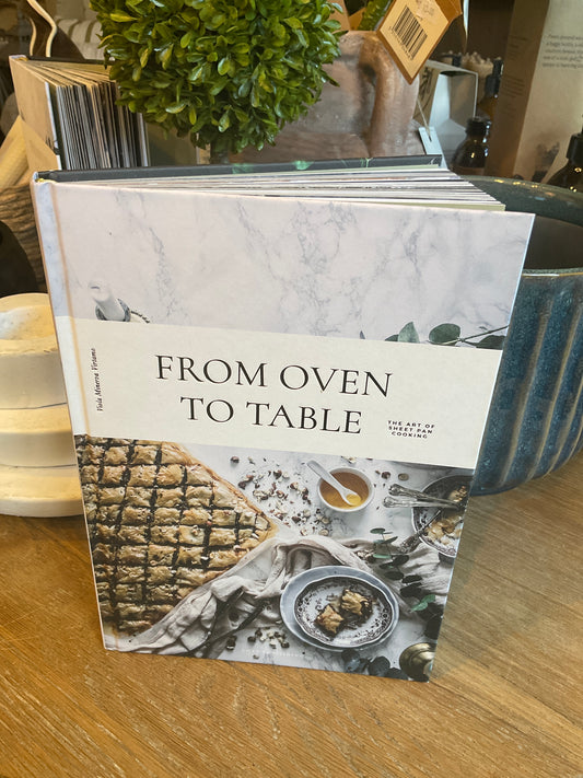 From Oven to Table Cookbook